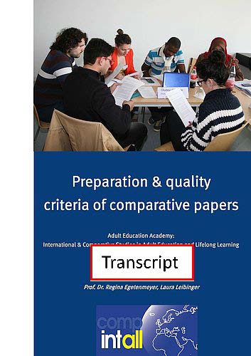 Transcript of the video Preparation and Qualitiy Criteria of Comparative Papers